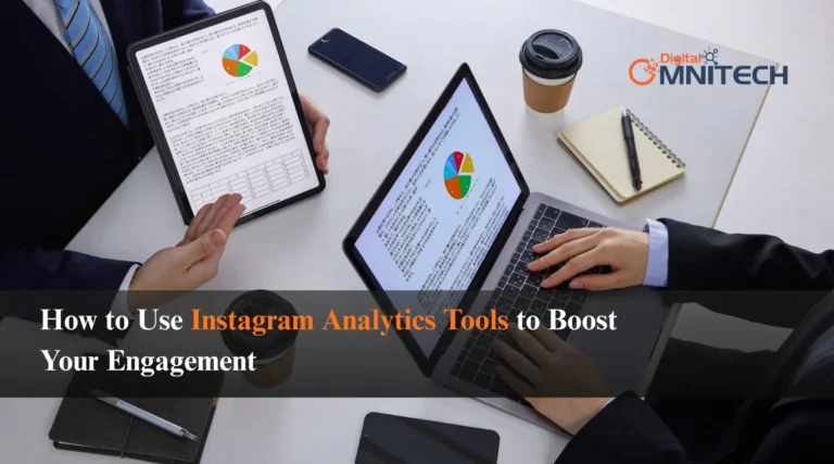 How to Use Instagram Analytics Tools to Boost Your Engagement
