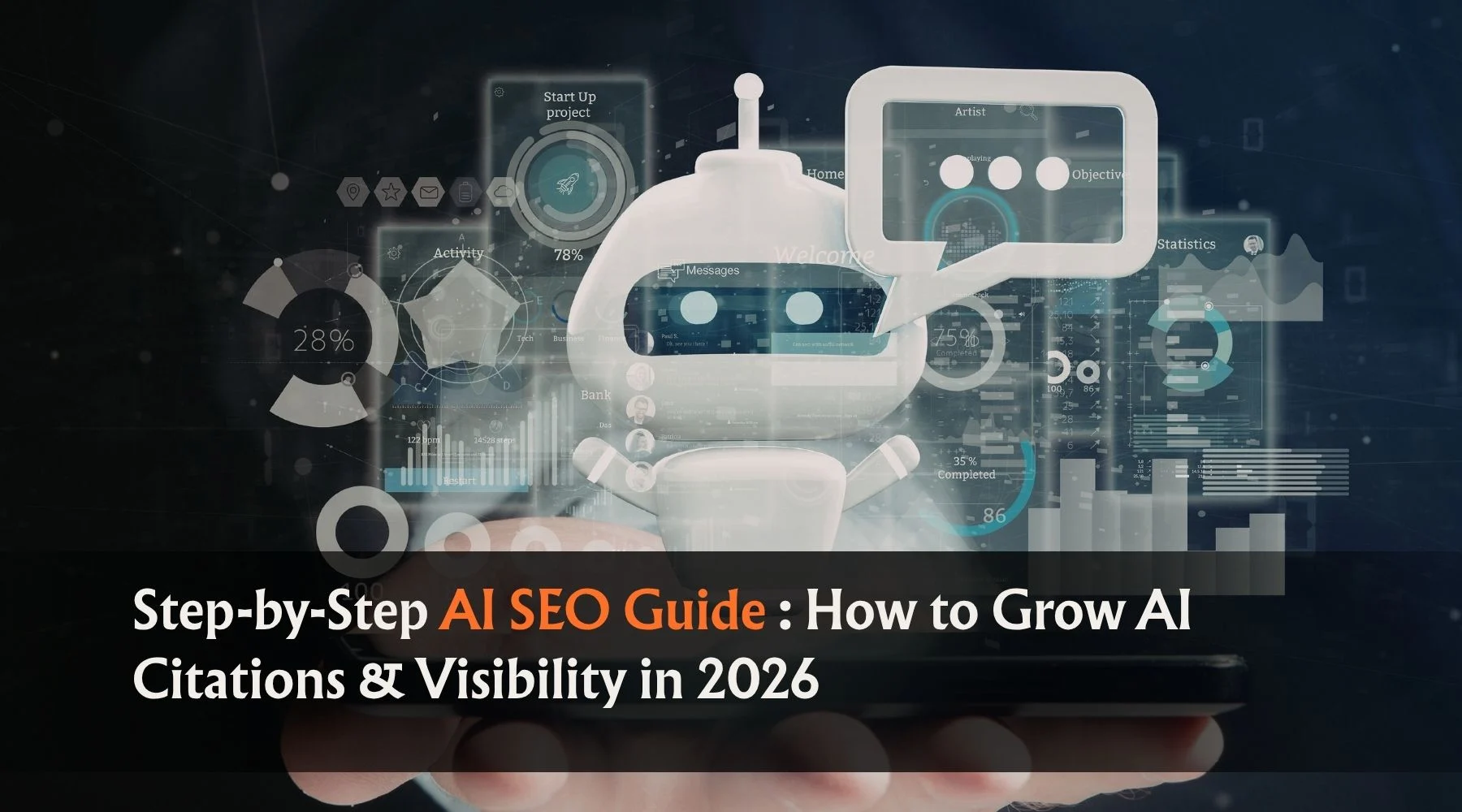 Step-by-Step AI SEO Guide : How to Grow AI Citations & Visibility in 2026
