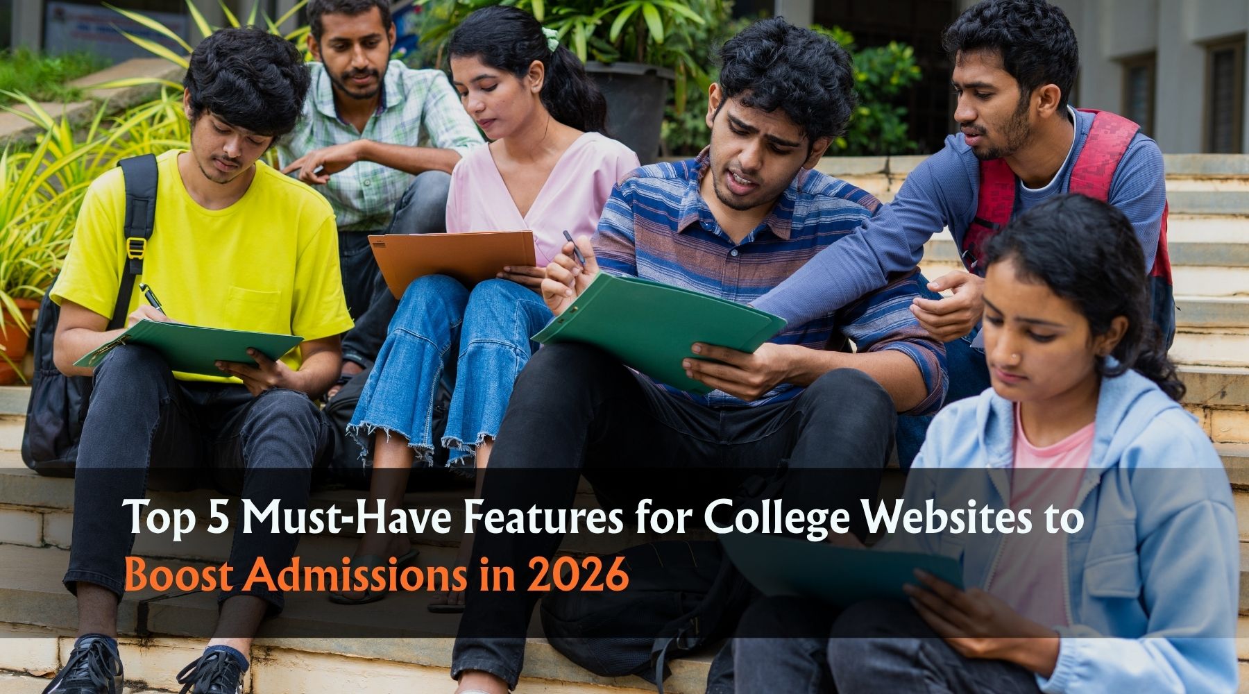 Top 5 Must-Have Features for College Websites to Boost Admissions in 2026