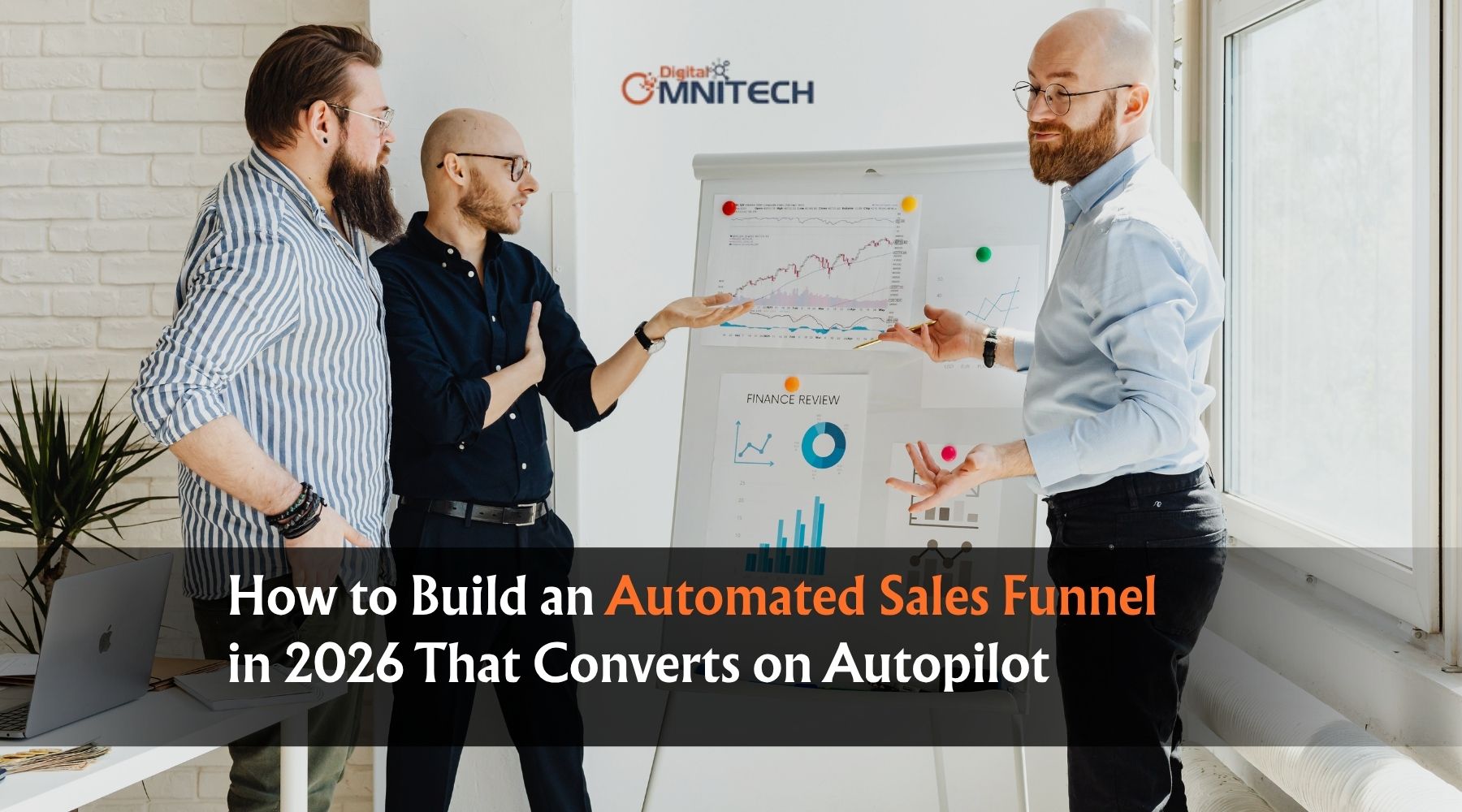 How to Build an Automated Sales Funnel in 2026 That Converts on Autopilot