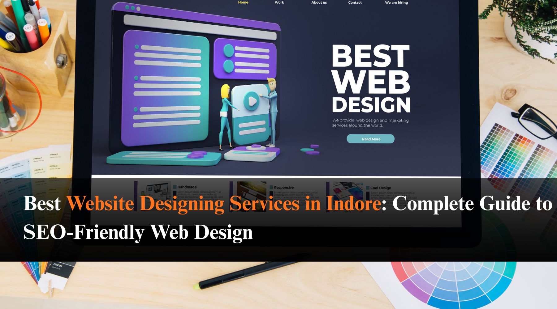 Best Website Designing Services in Indore Complete Guide to SEO-Friendly Web Design