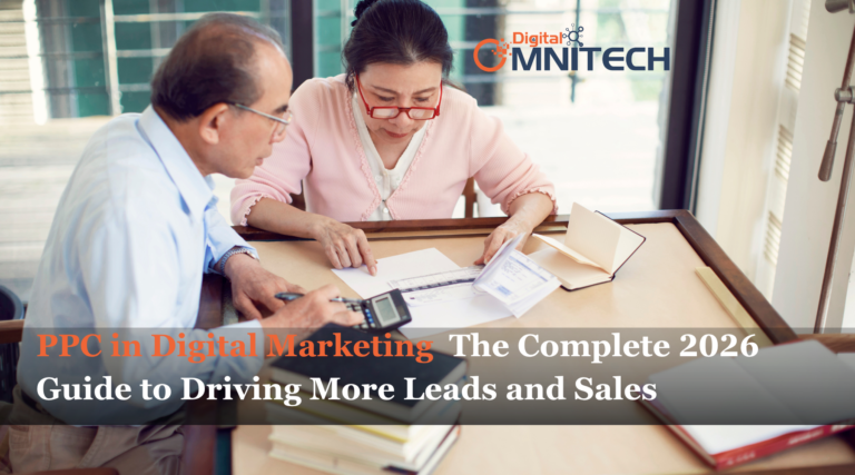 PPC in Digital Marketing: The Complete 2026 Guide to Driving More Leads and Sales