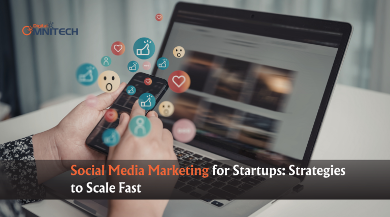 Social Media Marketing for Startups Strategies to Scale Fast