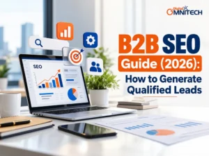 B2B SEO Guide (2026): How to Generate Qualified Leads