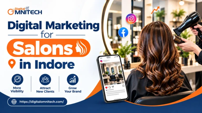 Digital Marketing for Salons in Indore: Fill Your Chairs