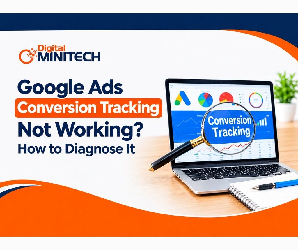 Google Ads Conversion Tracking Not Working? How to Fix It