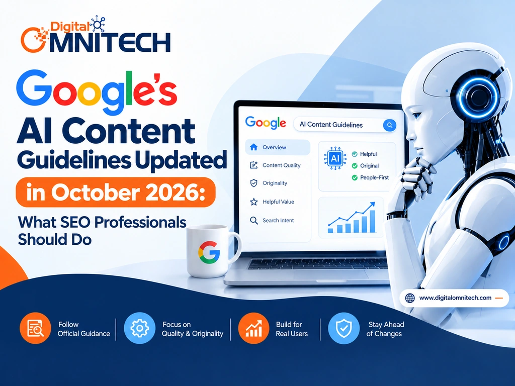 Google’s AI Content Guidelines Updated in October 2026: What SEO Professionals Should Do
